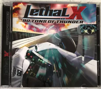 Lethal X: 90 Tons Of Thunder