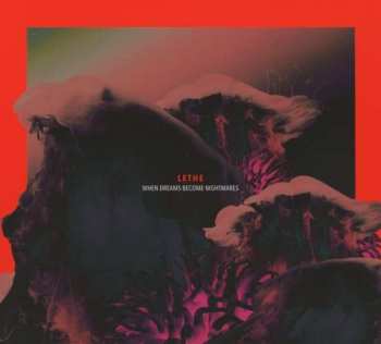 Album Lethe: When Dreams Become Nightmares