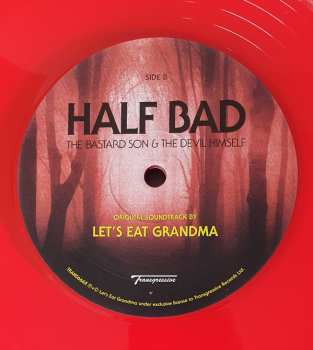 2LP Let's Eat Grandma: Half Bad - The Bastard Son & The Devil Himself (Original Soundtrack) 488825