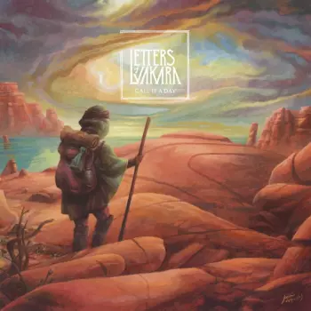 Letters Of Vakara: Call It A Day