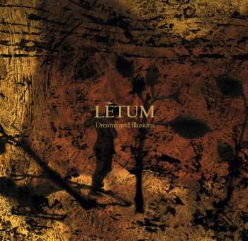Album Letum: Dreams And Illusions