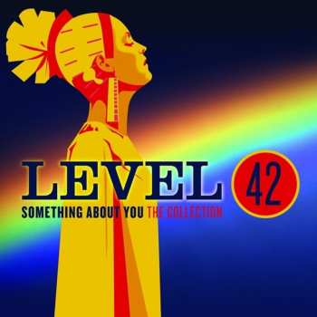 Album Level 42: Something About You The Collection