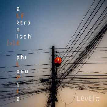 Album Level π: Elektronische Philosophie