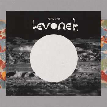 Album Levoneh: Ground