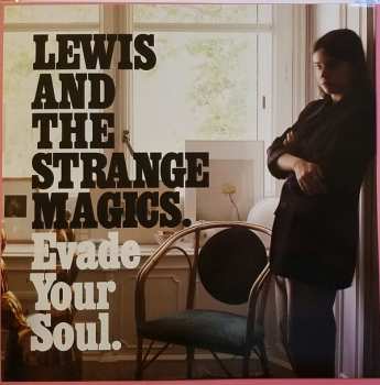 LP Lewis And The Strange Magics: Evade Your Soul 128681