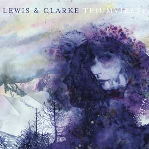 Album Lewis & Clarke: Triumvirate