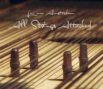 Album Lex Van Amsterdam: All Strings Attached