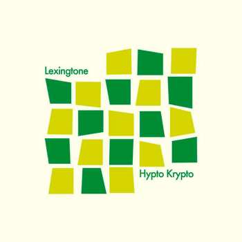 Album Lexingtone: Hypto Krypto