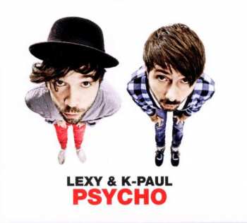 2CD Lexy & K-Paul: Psycho LTD 343353