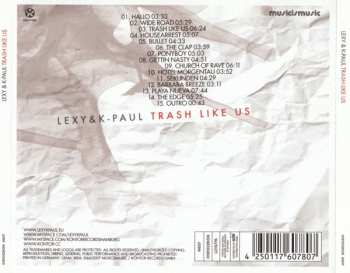 CD Lexy & K-Paul: Trash Like Us 275453