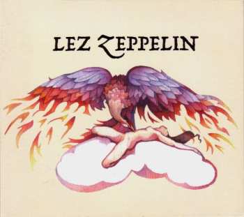 Album Lez Zeppelin: Lez Zeppelin