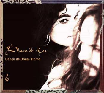 Album L'Ham De Foc: Cançó De Dona I Home