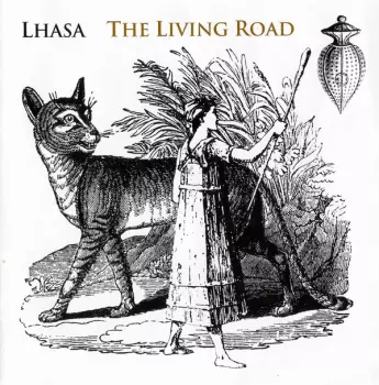 Lhasa De Sela: The Living Road