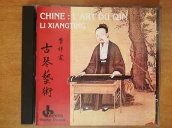 Album Li Xiangting: Chine: L'art Du Qin