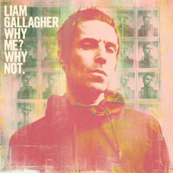 Album Liam Gallagher: Why Me? Why Not.