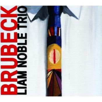 Album Liam Noble Trio: Brubeck