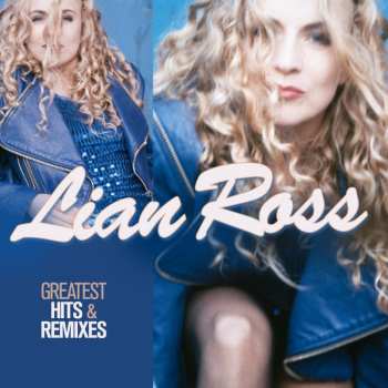 Album Lian Ross: Greatest Hits & Remixes