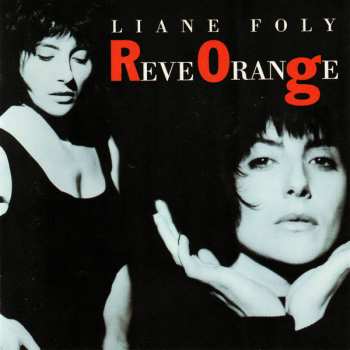 Album Liane Foly: Reve Orange