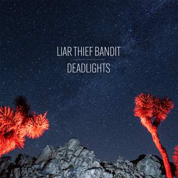 CD Liar Thief Bandit: Deadlights 258205