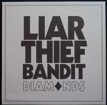 LP Liar Thief Bandit: Diamonds LTD | CLR 415133