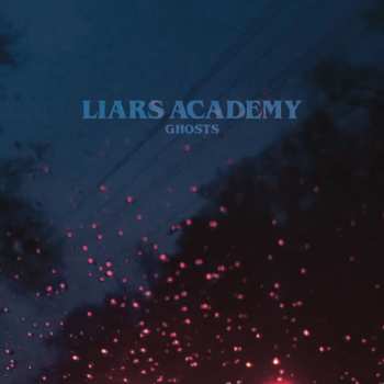 LP Liars Academy: Ghosts LTD | CLR 416062