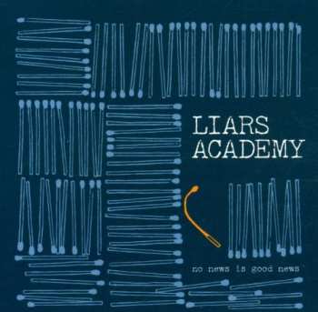 Album Liars Academy: No News Is Good News