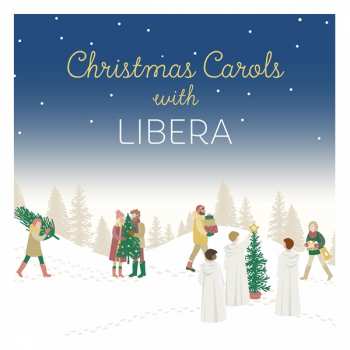 Album Libera: Christmas Carols With Libera