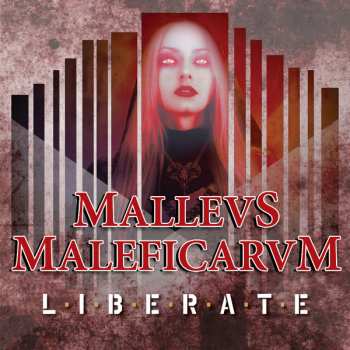 Album Liberate: Malleus Maleficarum
