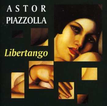 Album Astor Piazzolla: Libertango