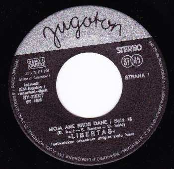 SP Libertas: Moja Ane Broji Dane / Vrati Mi Se Marieta