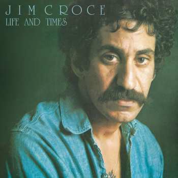 LP Jim Croce: Life And Times 20276