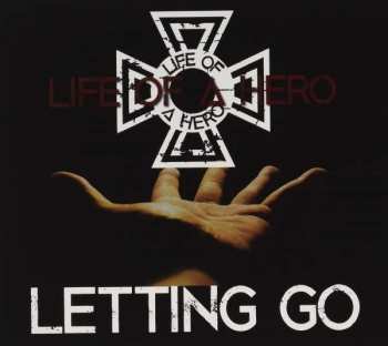 CD Life Of A Hero: Letting Go 489765