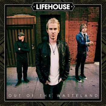 Album Lifehouse: Out Of The Wasteland