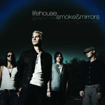 CD Lifehouse: Smoke & Mirrors 521822