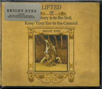 CD Bright Eyes: Lifted Or The Story Is In The Soil, Keep Your Ear To The Ground 442553