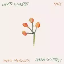 Ligeti Quartet: Nuc (String Quartets)