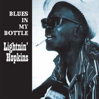 CD Lightnin' Hopkins: Blues In My Bottle 339954
