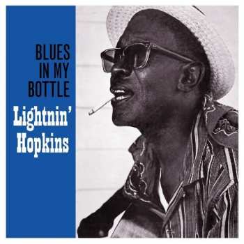 Album Lightnin' Hopkins: Blues In My Bottle