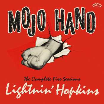 CD Lightnin' Hopkins: Mojo Hand The Complete Fire Sessions LTD | DIGI 465342