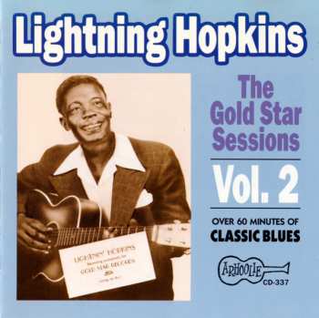 Lightnin' Hopkins: The Gold Star Sessions - Vol. 2