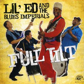 Album Lil' Ed And The Blues Imperials: Full Tilt
