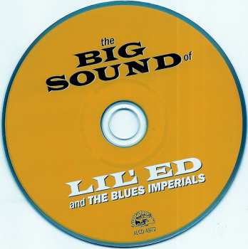 CD Lil' Ed And The Blues Imperials: The Big Sound Of Lil' Ed And The Blues Imperials 444761