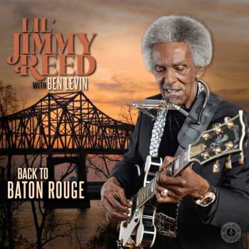 Album Lil' Jimmy Reed & Ben Levin: Back To Baton Rouge