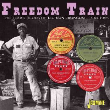 Album Lil' Son Jackson: Freedom Train: The Texas Blues Of Lil' Son Jackson