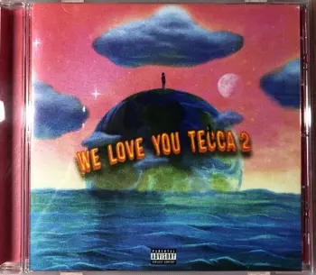 Lil Tecca: We Love You Tecca 2