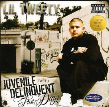 Album Lil Tweety: Juvenile Delinquent Days