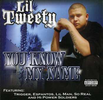 Album Lil Tweety: You Know My Name