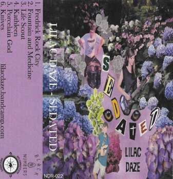 Album Lilac Daze: Sedated