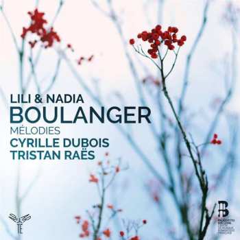 Album Lili Boulanger: Mélodies