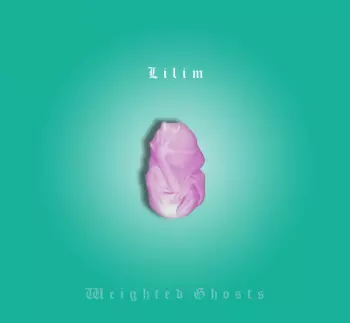 Lilim: Weighted Ghosts
